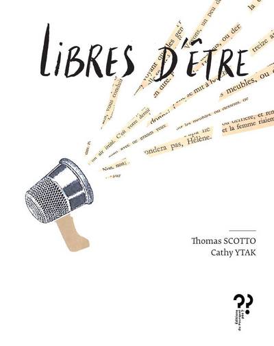 Libres d'êtres