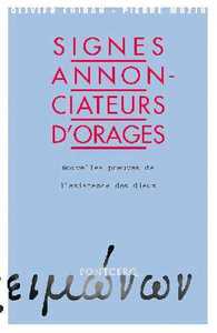 Signes annonciateurs d'orages, Nouvelles preuves de l'existence des dieux