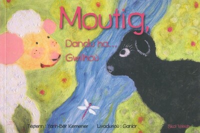 Moutig, Dandu ha Gwilhoù