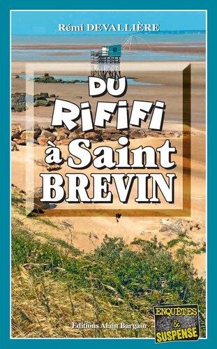 Du rififi à Saint-Brevin