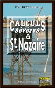 Calculs severes a saint-nazaire