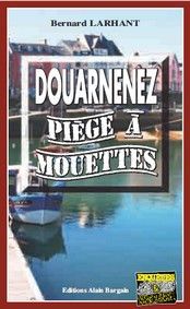 Douarnenez, piège à Mouettes