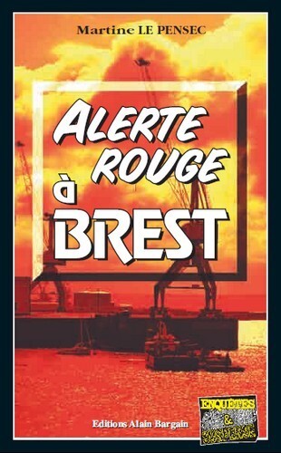 Alerte rouge a brest