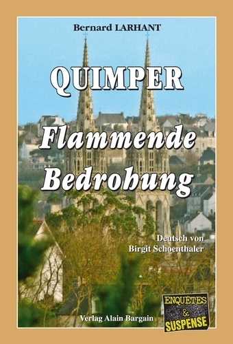 Quimper - Flammende Bedrohung traduction en allemand
