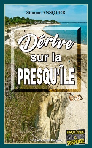 Dérive sur la Presqu’île