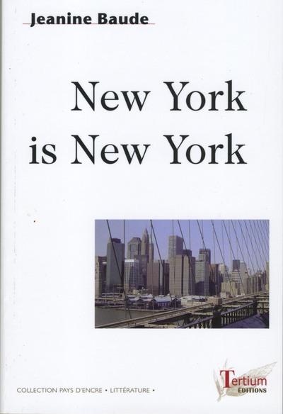 NEW YORK IS NEW YORK