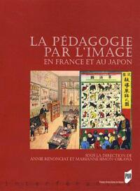 PEDAGOGIE PAR L IMAGE EN FRANCE ET AU JAPON