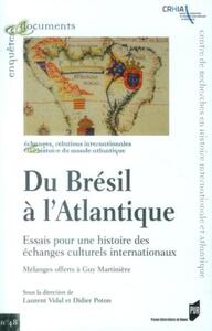 DU BRESIL A L ATLANTIQUE