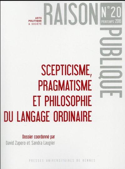 SEPTICISME PRAGMATISME ET PHILOSOPHIE DU LANGAGE ORDINAIRE