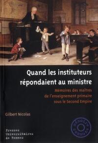 QUAND LES INSTITUTEURS REPONDAIENT AU MINISTRE