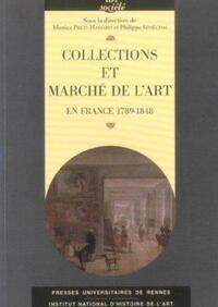 COLLECTIONS ET MARCHE DE L ART EN EUROPE A L EPOQUE MODERNE