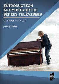Introduction aux musiques de séries télévisées
