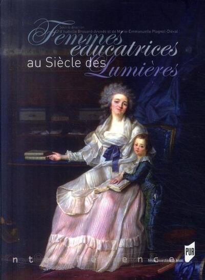 FEMMES EDUCATRICES AU SIECLE DES LUMIERES