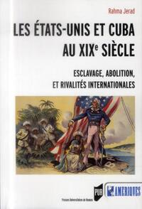 ETATS UNIS ET CUBA AU XIXE SIECLE