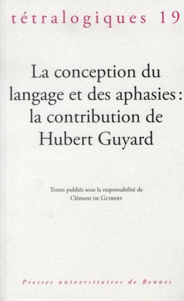 CONCEPTION DU LANGAGE ET DES APHASIES