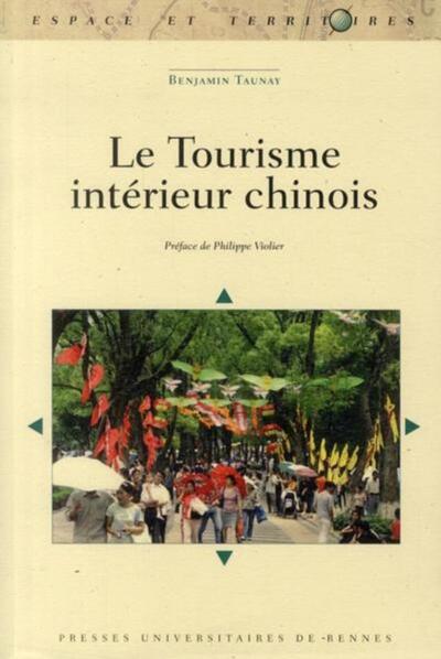 TOURISME INTERIEUR CHINOIS