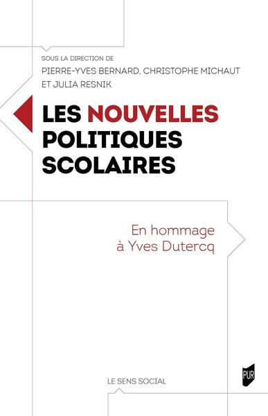 Les nouvelles politiques scolaires