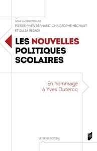 Les nouvelles politiques scolaires