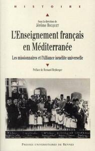 ENSEIGNEMENT FRANCAIS EN MEDITERRANEE