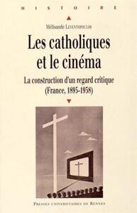 CATHOLIQUES ET LE CINEMA