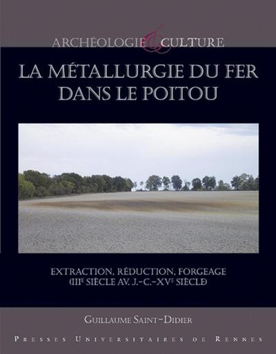 La métallurgie du fer dans le Poitou
