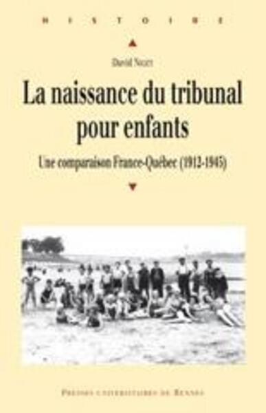 NAISSANCE DU TRIBUNAL POUR ENFANTS