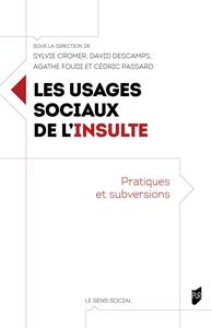 Les usages sociaux de l'insulte