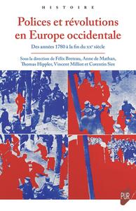 Polices et révolutions en Europe occidentale