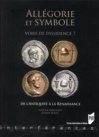 ALLEGORIE SYMBOLE ET DISSIDENCE