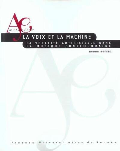 VOIX ET LA MACHINE