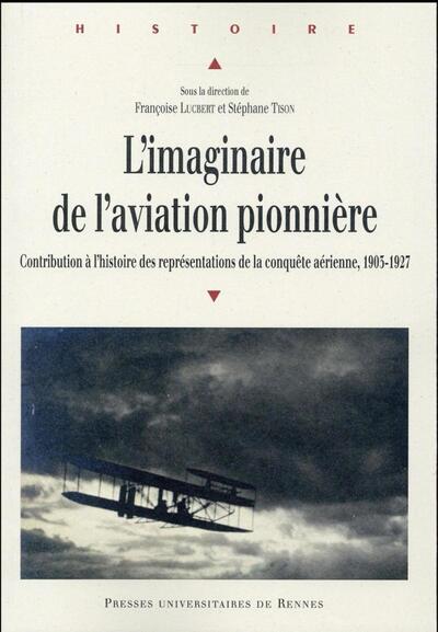 IMAGINAIRE DE L AVIATION PIONNIERE