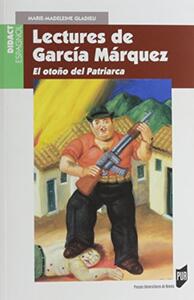 LECTURES DE GARCIA MARQUEZ