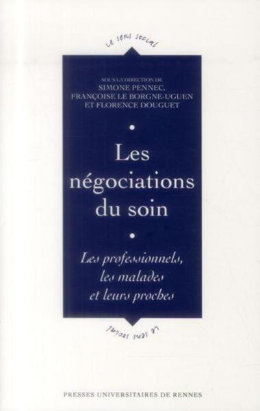 NEGOCIATIONS DU SOIN