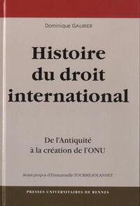 UNE Histoire DU DROIT INTERNATIONAL