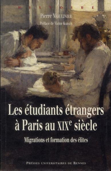 ETUDIANTS ETRANGERS A PARIS AU XIXE SIECLE