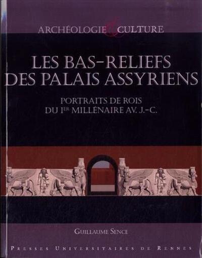 BAS RELIEFS DES PALAIS ASSYRIENS