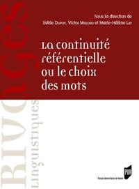 La continuité référentielle ou le choix des mots