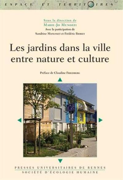 JARDINS DANS LA VILLE ENTRE NATURE ET CULTURE