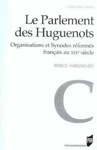 PARLEMENT DES HUGUENOTS