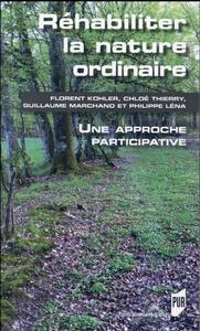 REHABILITER LA NATURE ORDINAIRE