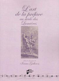 ART DE LA PREFACE PRE TEXTES. PREFACES D AUTEUR ET PREFACES ALLOGRAPHES AU SIECL