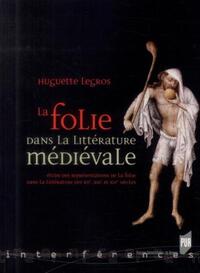 FOLIE DANS LA LITTERATURE MEDIEVALE