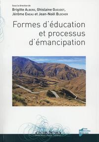 FORMES D EDUCATION ET PROCESSUS D EMANCIPATION