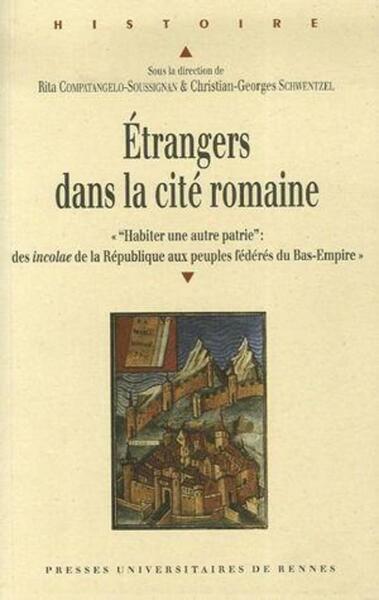 ETRANGERS DANS LA CITE ROMAINE