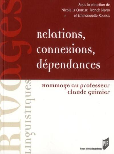 RELATIONS CONNEXIONS DEPENDANCES