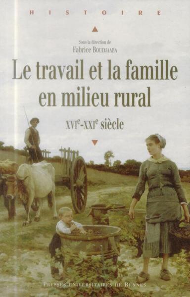 TRAVAIL ET LA FAMILLE EN MILIEU RURAL