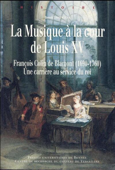 MUSIQUE A LA COUR DE LOUIS XV