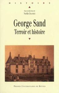 GEORGE SAND: TERROIR ET Histoire