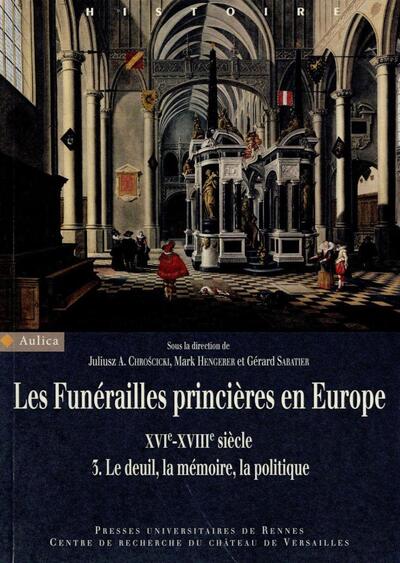 FUNERAILLES PRINCIERES EN EUROPE