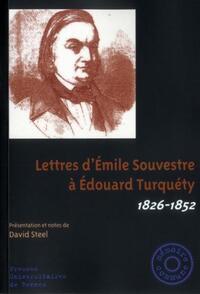 LETTRES D EMILE SOUVESTRE A EDOUARD TURQUETY